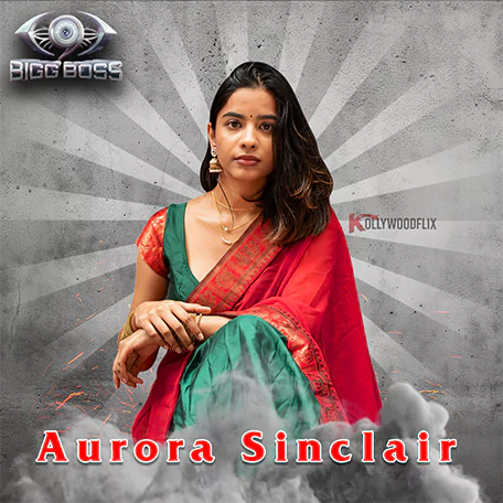 Aurora Sinclair Bigg Boss Tamil 9